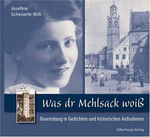 Was dr Mehlsack woiß de Josefine Scheuerle-Birk