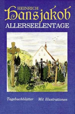 Allerseelentage de Heinrich Hansjakob