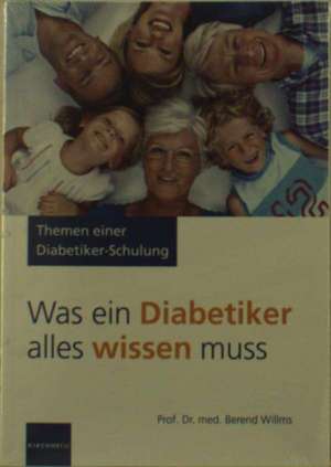 Was ein Diabetiker alles wissen muss de Berend Willms