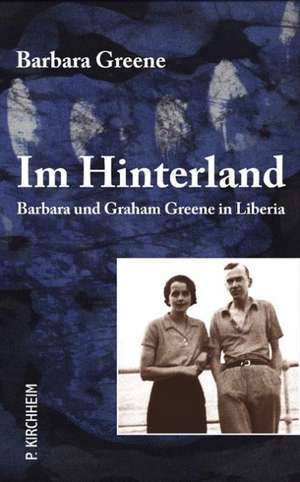 Im Hinterland de Barbara Greene