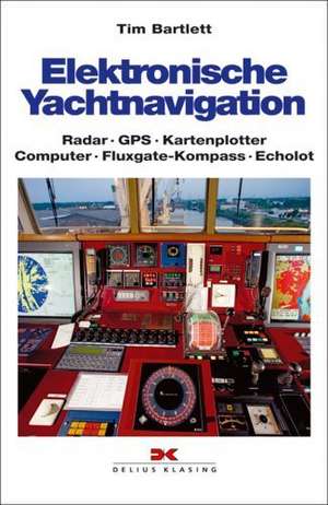 Elektronische Yachtnavigation de Tim Bartlett