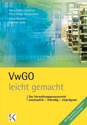 VwGO - leicht gemacht® de Claus Murken