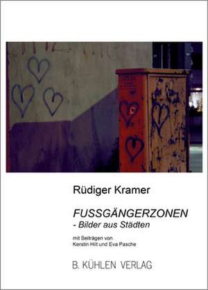 Kramer, R: Fußgängerzonen