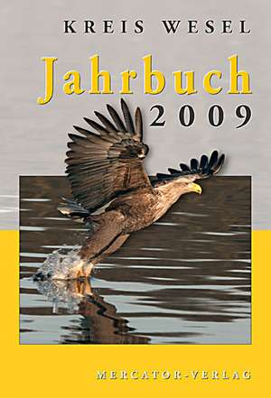 Jahrbuch Kreis Wesel 2009 de HRSG Kreis Wesel