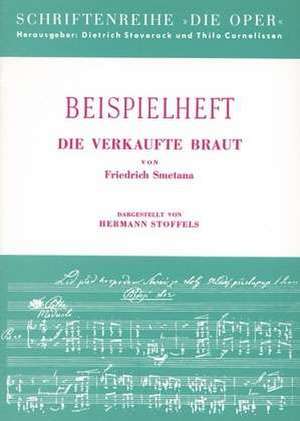 Friedrich Smetana, Die verkaufte Braut. Beispielheft de Hermann Stoffels