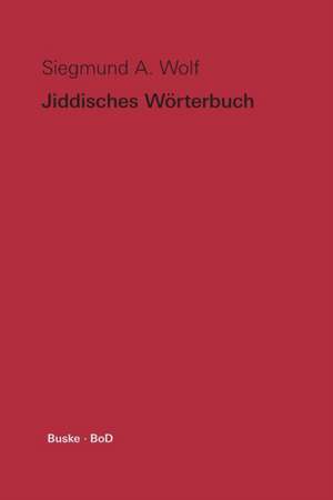 Jiddisches Worterbuch: Official Report of the Eight Assembly of the World Council of Churches de Siegmund A. Wolf