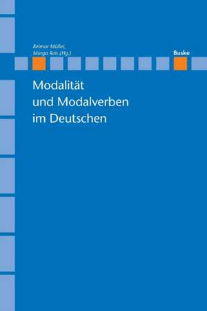 Modalität und Modalverben im Deutschen de Reimar Müller