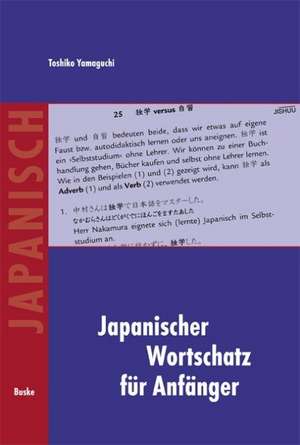 Japanischer Wortschatz für Anfänger de Toshiko Yamaguchi