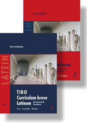 TIRO Curriculum breve Latinum 1 und 2 de Dieter Kolschöwsky