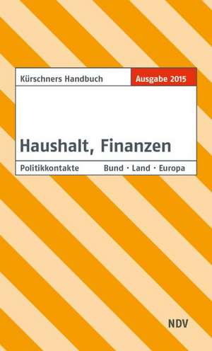 Kürschners Handbuch Haushalt, Finanzen de Andreas Holzapfel