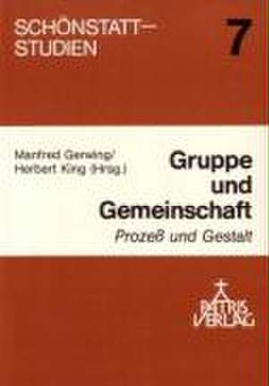 Gruppe und Gemeinschaft de Manfred Gerwing