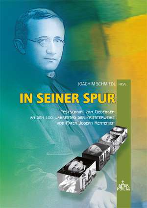 In seiner Spur de Joachim Schmiedl