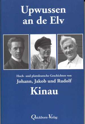 Upwussen an de Elv de Jakob Kinau