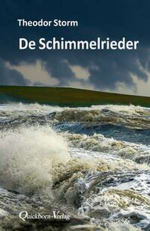 De Schimmelrieder de Theodor Storm