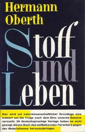 Stoff und Leben de Hermann Oberth