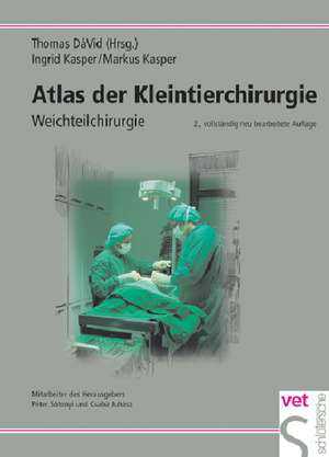 Atlas der Kleintierchirurgie de Thomas David