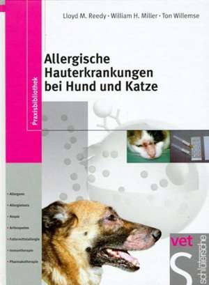 Allergische Hauterkrankungen bei Hund und Katze de Lloyd M. Reedy