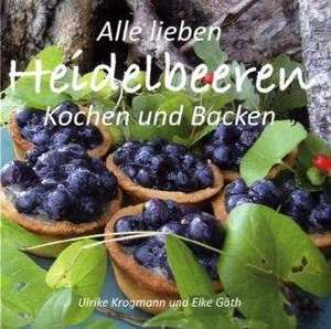 Alle lieben Heidelbeeren de Ulrike Krogmann