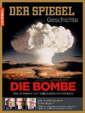 Die Bombe de SPIEGEL-Verlag Rudolf Augstein GmbH & Co. KG