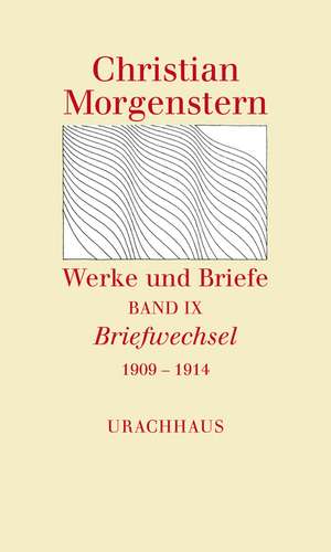 Werke und Briefe de Christian Morgenstern