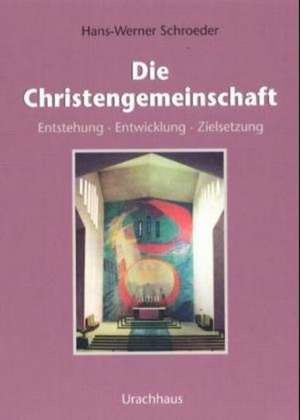 Die Christengemeinschaft de Hans-Werner Schroeder