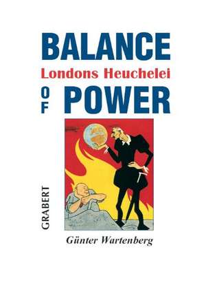 Balance of Power de Helmut G. Wartenberg