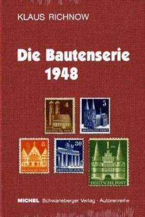 Die Bautenserie 1948 de Klaus Richnow