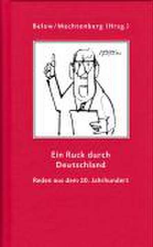 Ein Ruck durch Deutschland de Hans J. Below