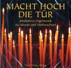 Macht hoch die Tür. 2 CDs de Dominikus Trautner