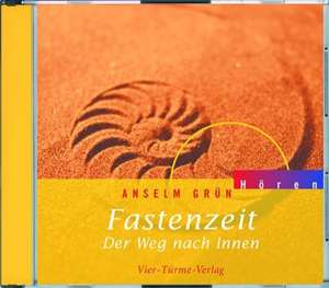 Fastenzeit. CD de Anselm Grün