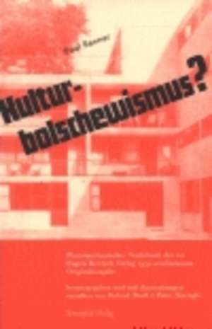 Kulturbolschewismus? de Roland Reuß