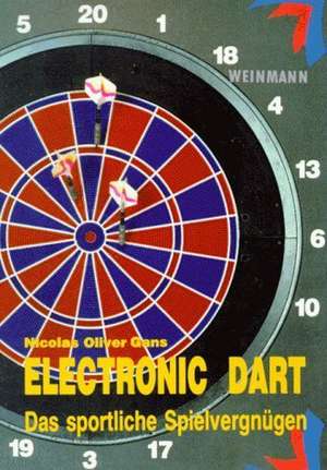 Electronic Dart de Nicolas Oliver Gans