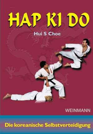 Hap ki do de Hui S. Choe