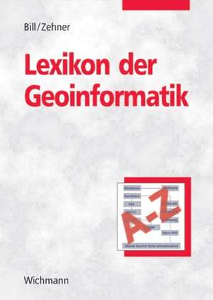 Lexikon der Geoinformatik de Ralf Bill