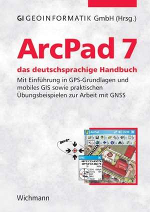 ArcPad 7 - das deutschsprachige Handbuch