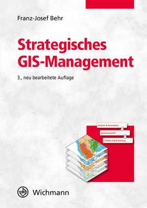 Strategisches GIS-Management de Franz-Josef Behr