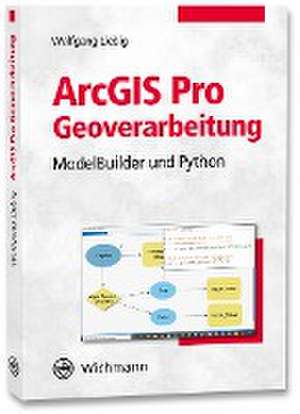 ArcGIS Pro Geoverarbeitung de Wolfgang Liebig