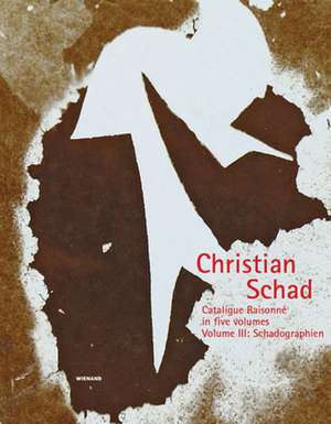 Christian Schad Band 3 de Helen Adkins