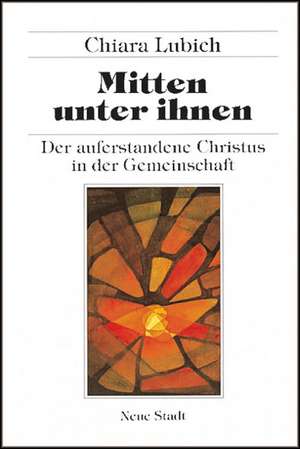 Mitten unter ihnen de Chiara Lubich