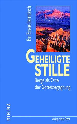 Geheiligte Stille de Stefan Liesenfeld