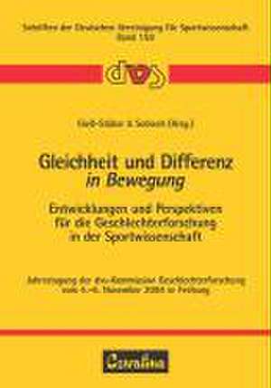 Gleichheit und Differenz in Bewegung de Petra Giess-Stüber