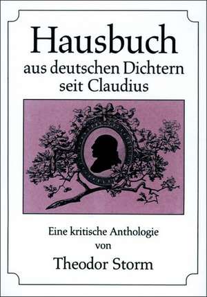 Hausbuch aus deutschen Dichtern seit Claudius de Gerd Eversberg