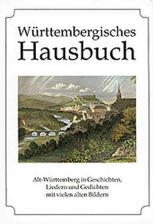 Württembergisches Hausbuch de Diethard H. Klein