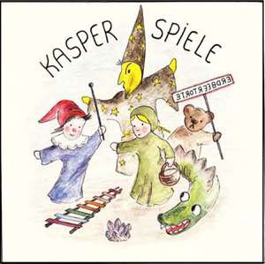 Jaene, S: Kasperspiele