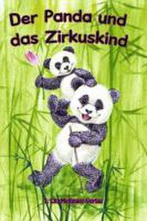 Der Panda und das Zirkuskind de Gerda Nording-Schröter