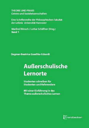 Außerschulische Lernorte de Dagmar-Beatrice Gaedtke-Eckardt