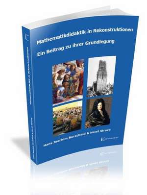 Mathematikdidaktik in Rekonstruktionen de Hans Joachim Burscheid