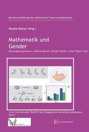 Mathematik und Gender de Renate Motzer