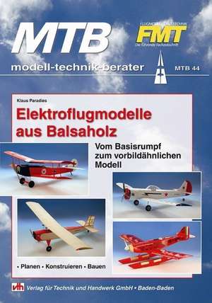 Elektroflugmodelle aus Balsaholz de Klaus Paradies