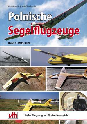 Polnische Segelflugzeuge de Kazimierz Wojciech Chudzinski